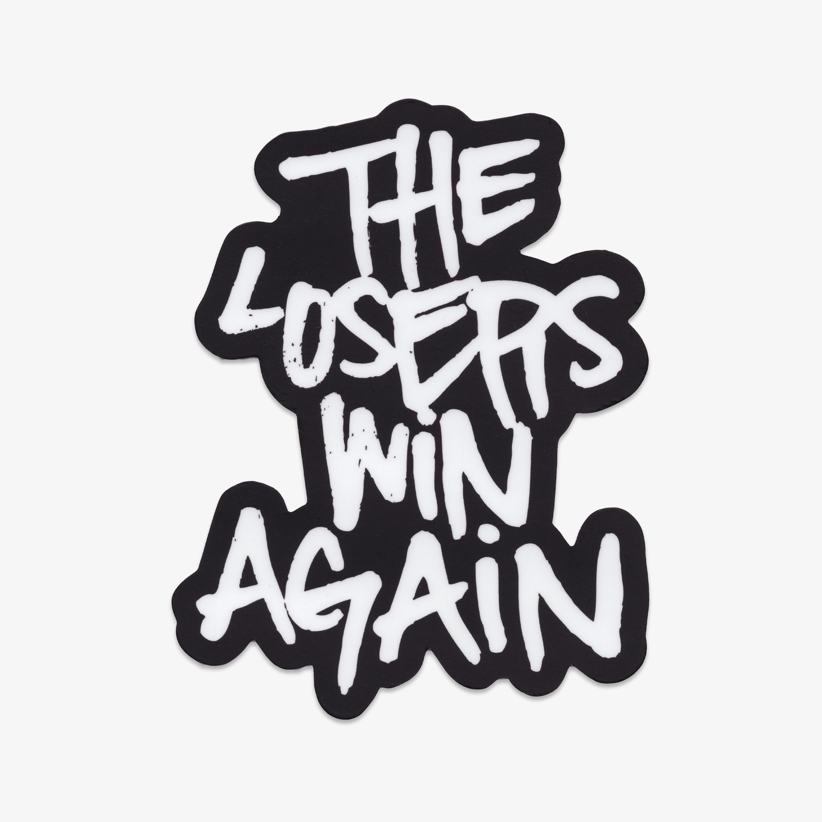 LOSERS WIN STICKER